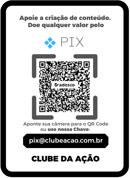 Apoie esta iniciativa Educacional ! Pix : Clube da Ação