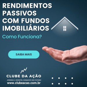 Rendimentos Passivos com Fundos Imobiliários: Como Funciona?