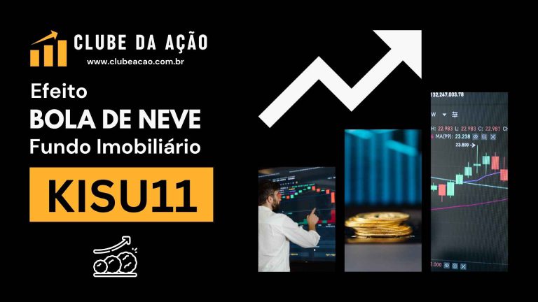 KISU11: Efeito Bola de Neve com o Fundo Imobiliário
