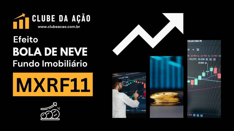 MXRF11: Efeito Bola de Neve com o Fundo Imobiliário Maxi Renda